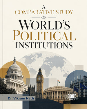 A Comparative Study of World's Political Institutions (Kannada  Edition)