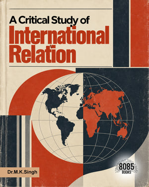 A Critical Study of International Relation (Tamil Edition)