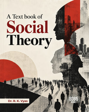 A Text book of Social Theory