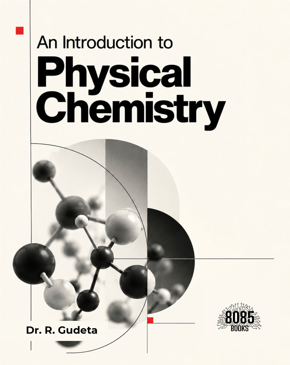 An Introduction to Physical Chemistry