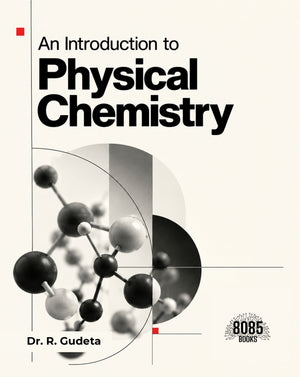 An Introduction to Physical Chemistry