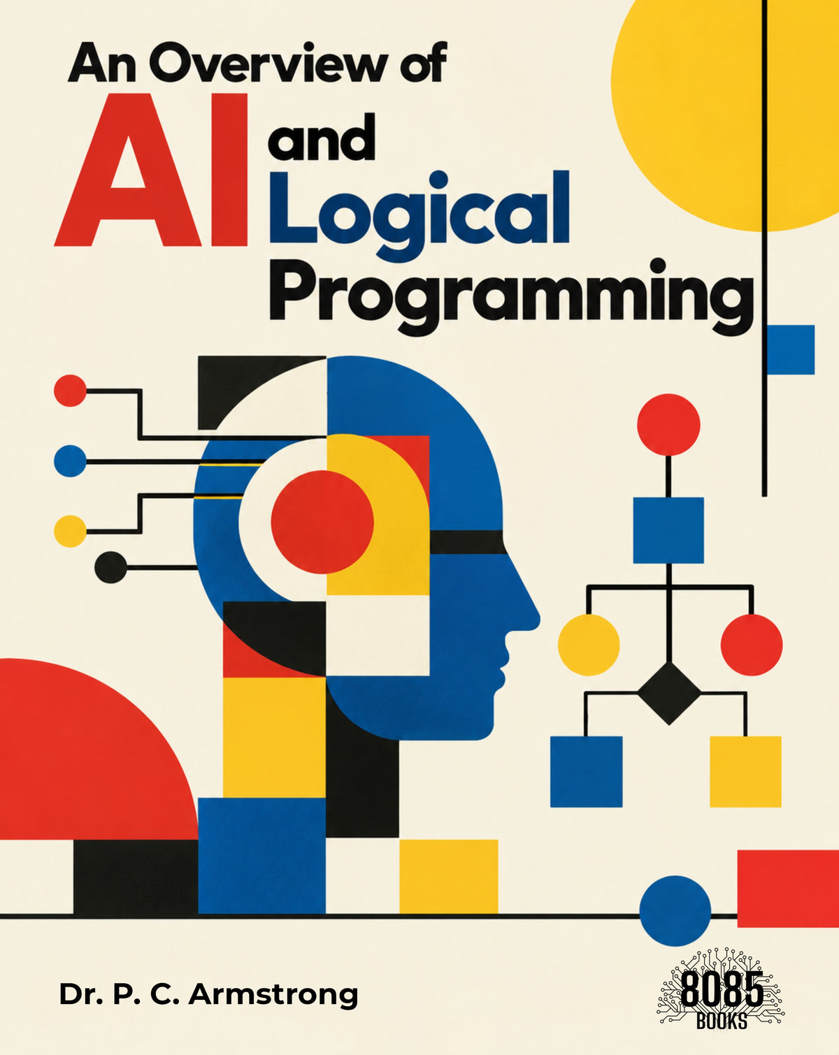 An Overview of AI and Logical Programming
