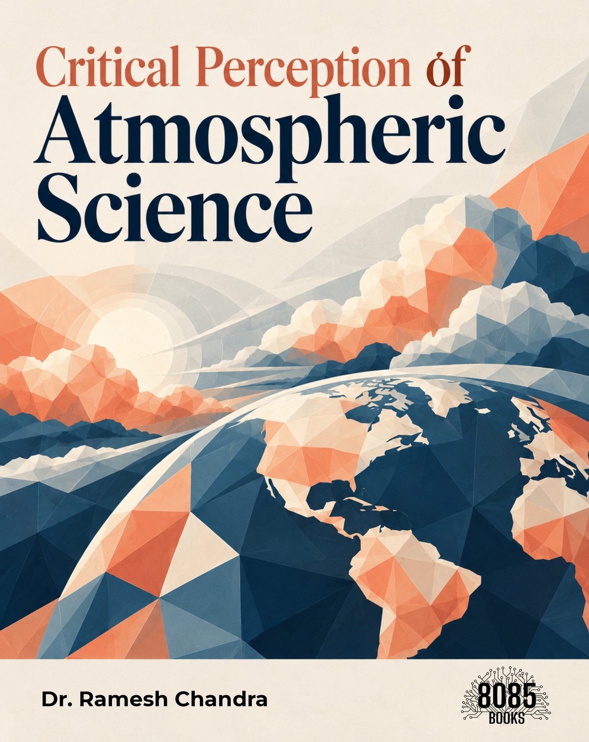 Critical Perception of Atmospheric Science