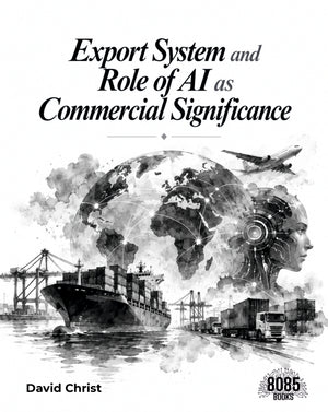 Export System and Role of AI as Commercial Significance