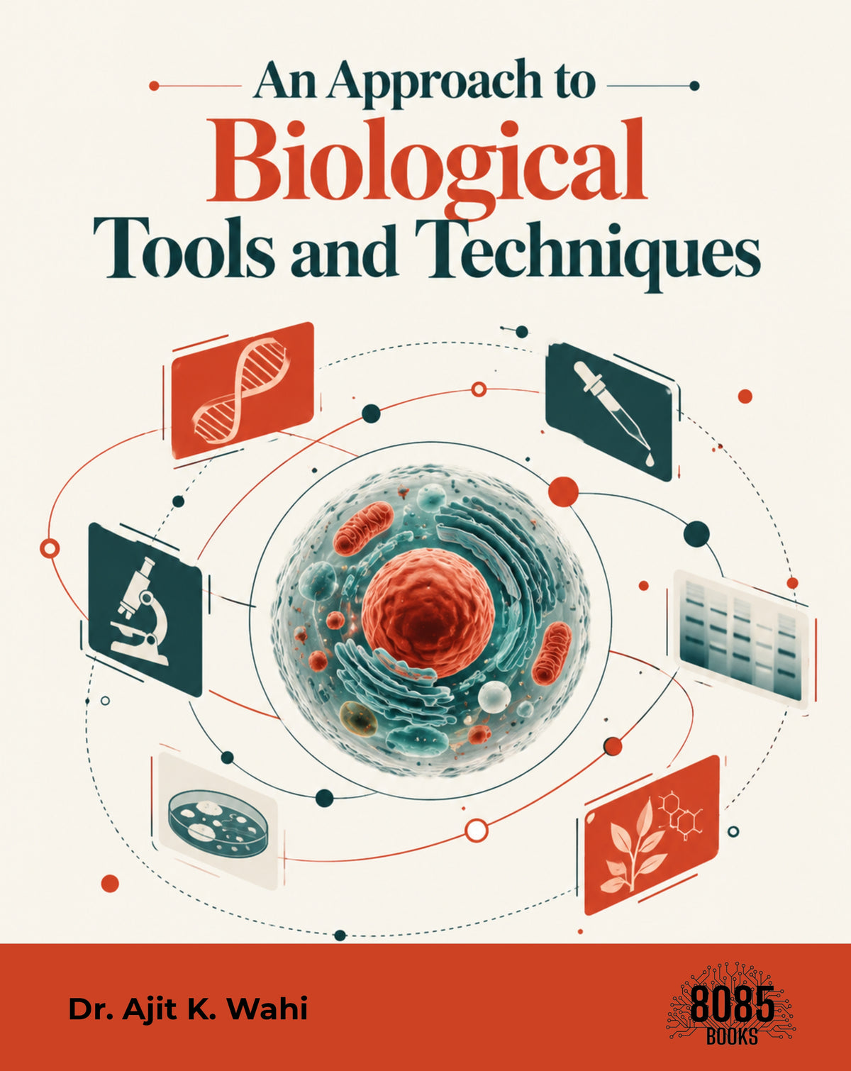 An Approach to Biological Tools and Techniques