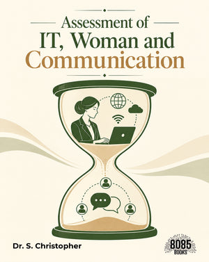 Assessment of IT, Woman and Communication