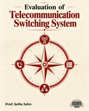 Evaluation of Telecommunication Switching System