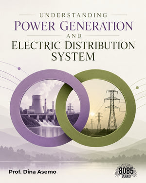Understanding Power Generation and Electric Distribution System