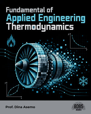 Fundamental of Applied Engineering Thermodynamics
