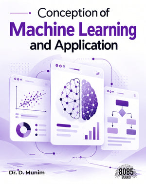 Conception of Machine Learning and Application