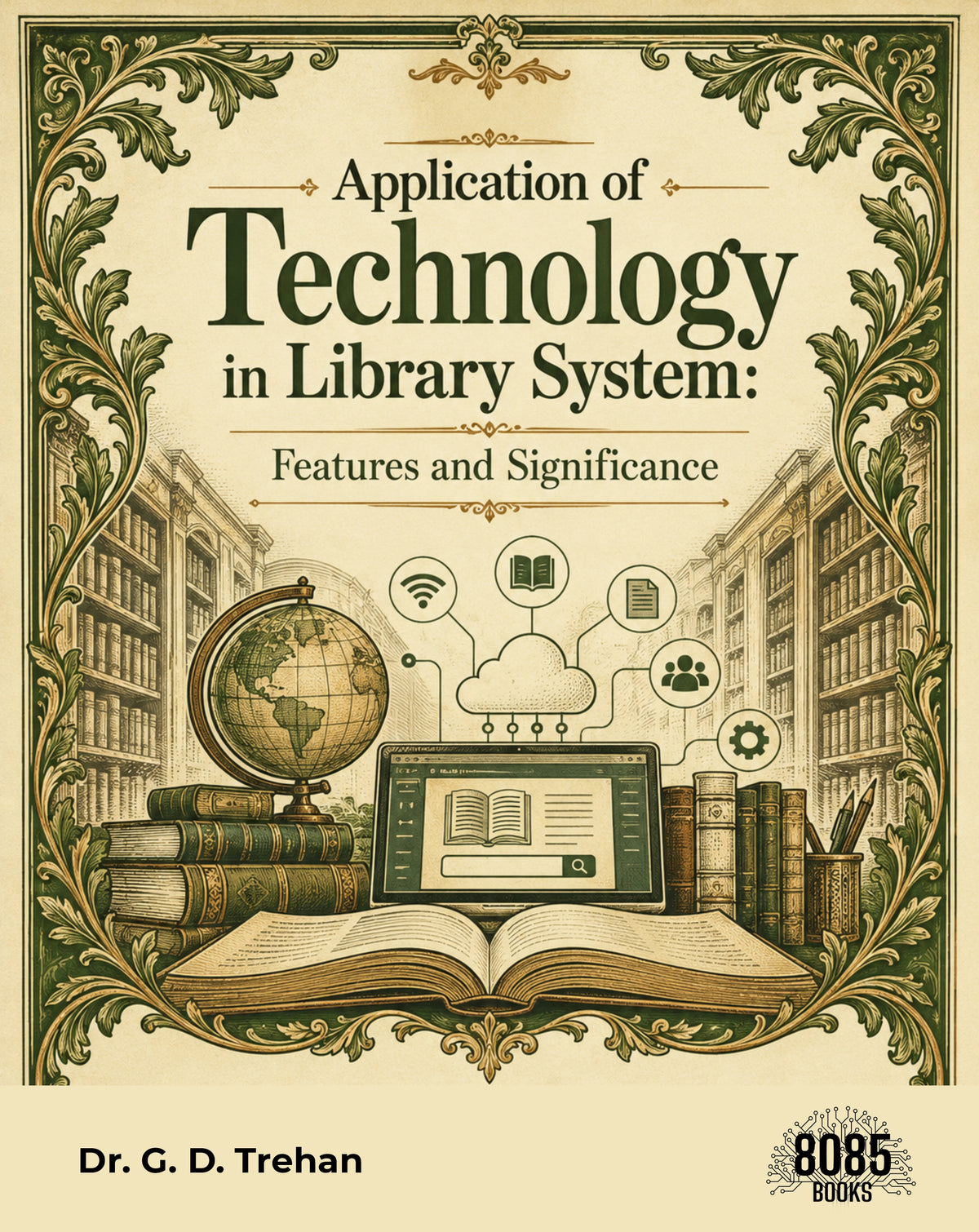 Application of Technology in Library System: Features and Significance