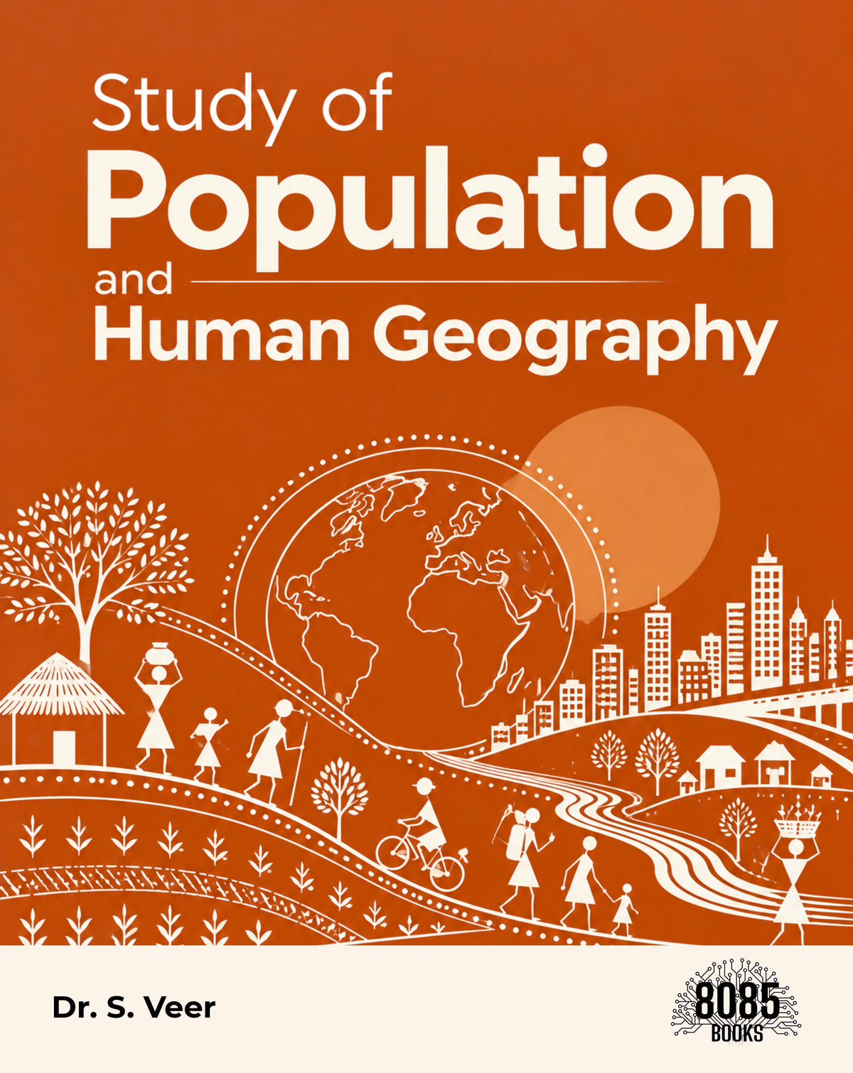 Study of Population and Human Geography