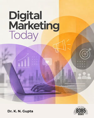 Digital Marketing Today