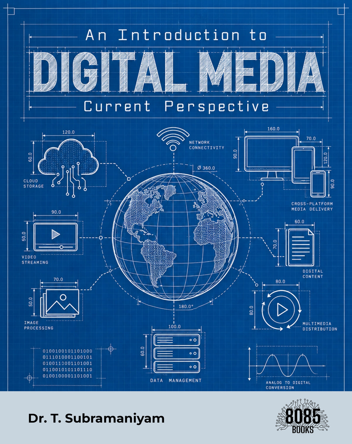An Introduction to Digital Media: Current Perspective