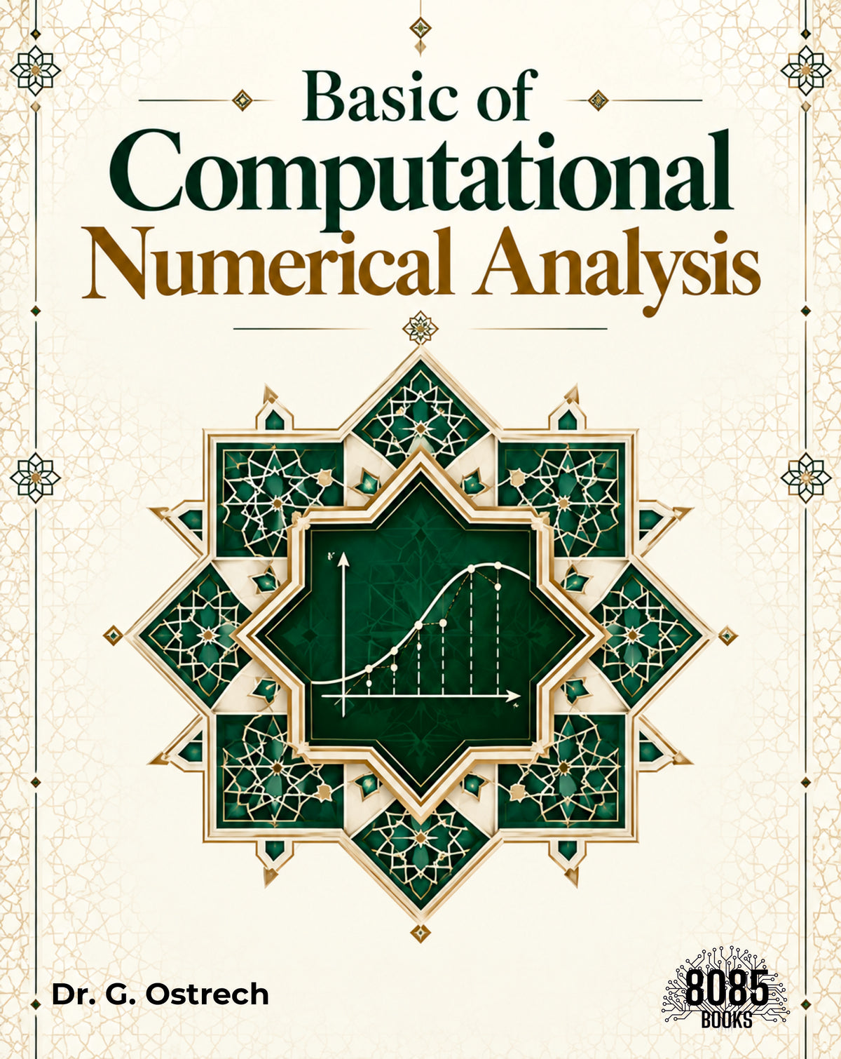 Basic of Computational Numerical Analysis