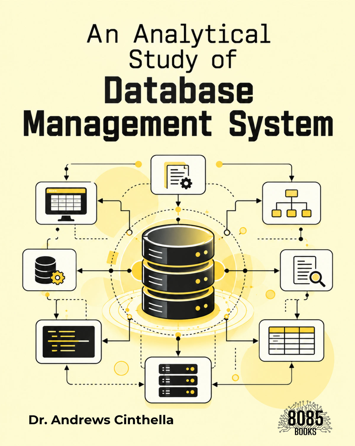 An Analytical Study of Database Management System