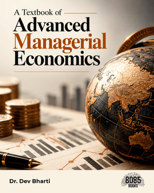 A Textbook of Advanced Managerial Economics