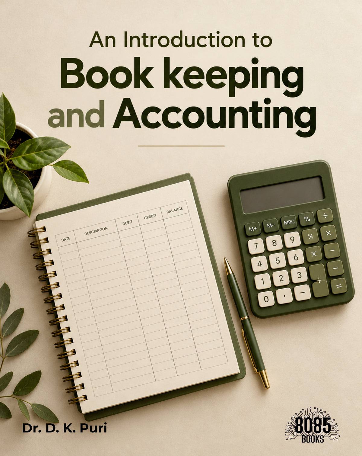 An Introduction to Book keeping and Accounting