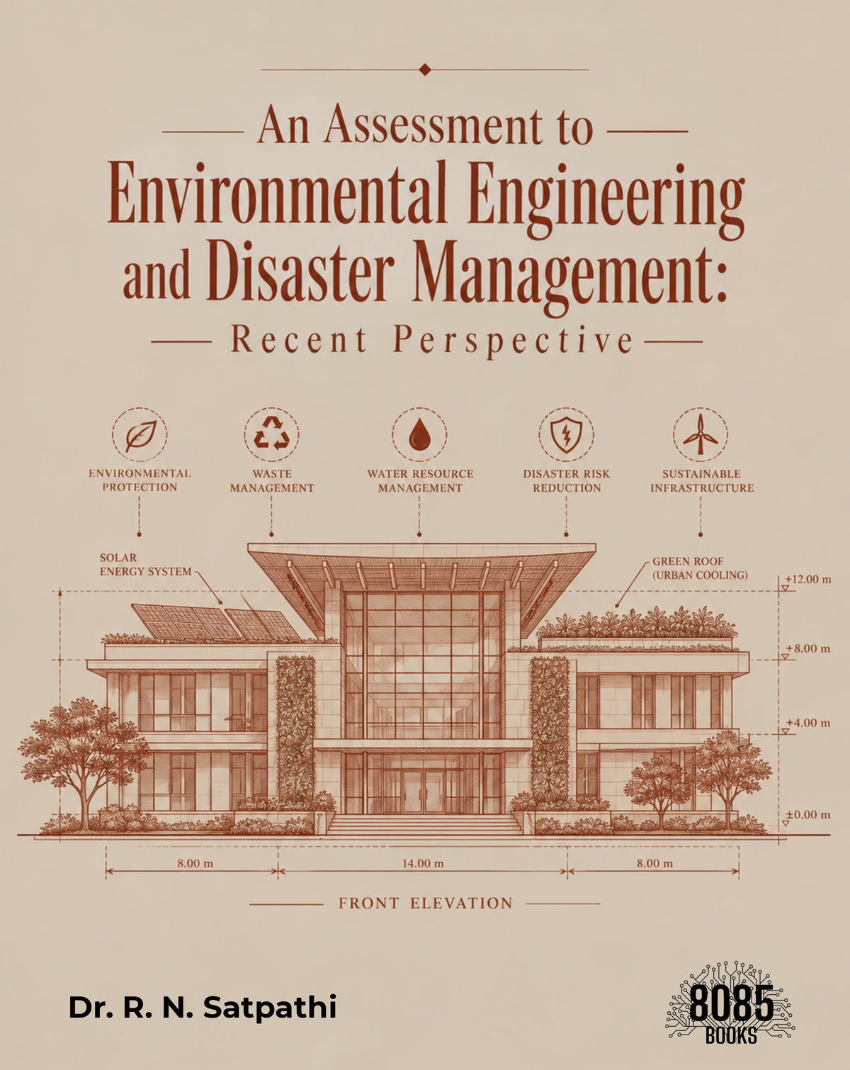 An Assessment to Environmental Engineering and Disaster Management: Recent Perspective