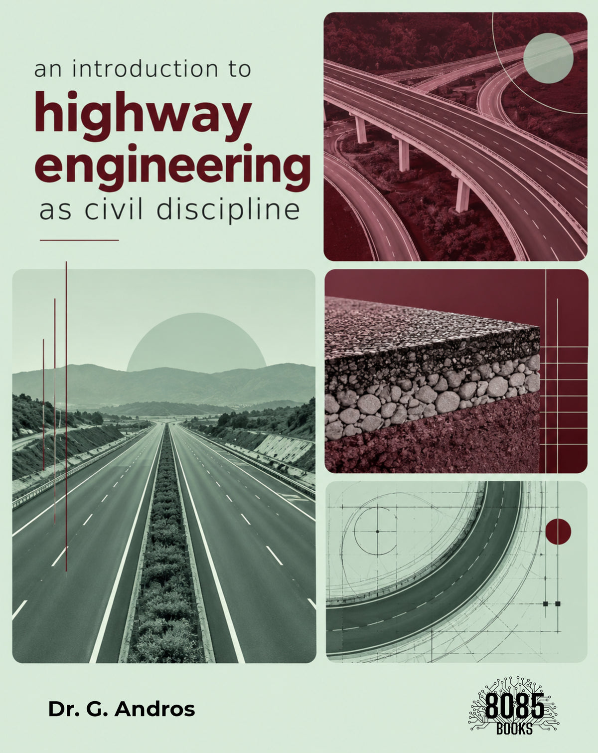 An Introduction to Highway Engineering as Civil Discipline