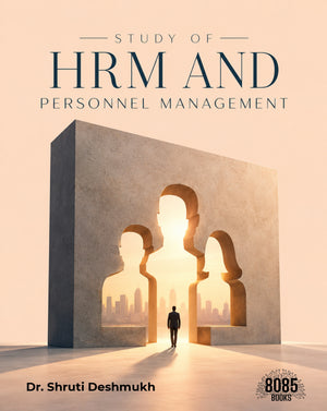 Study of HRM and Personnel Management