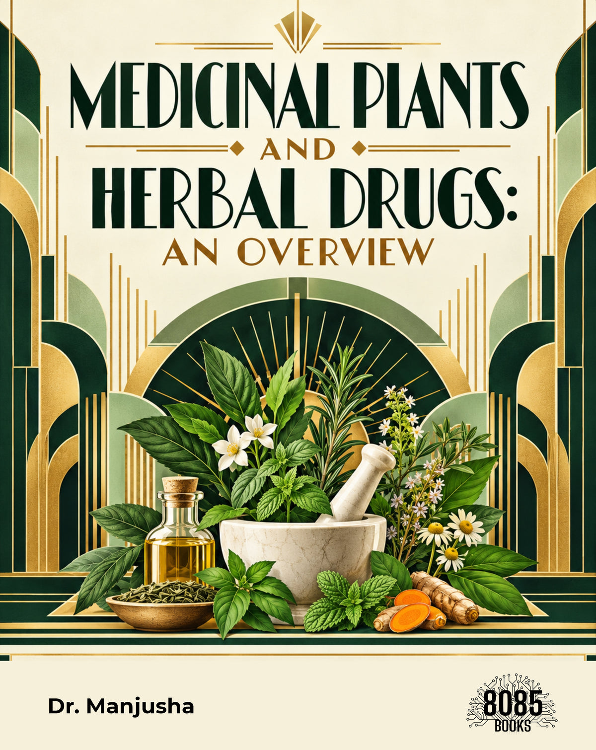 Medicinal Plants and Herbal Drugs: An Overview