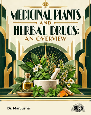 Medicinal Plants and Herbal Drugs: An Overview