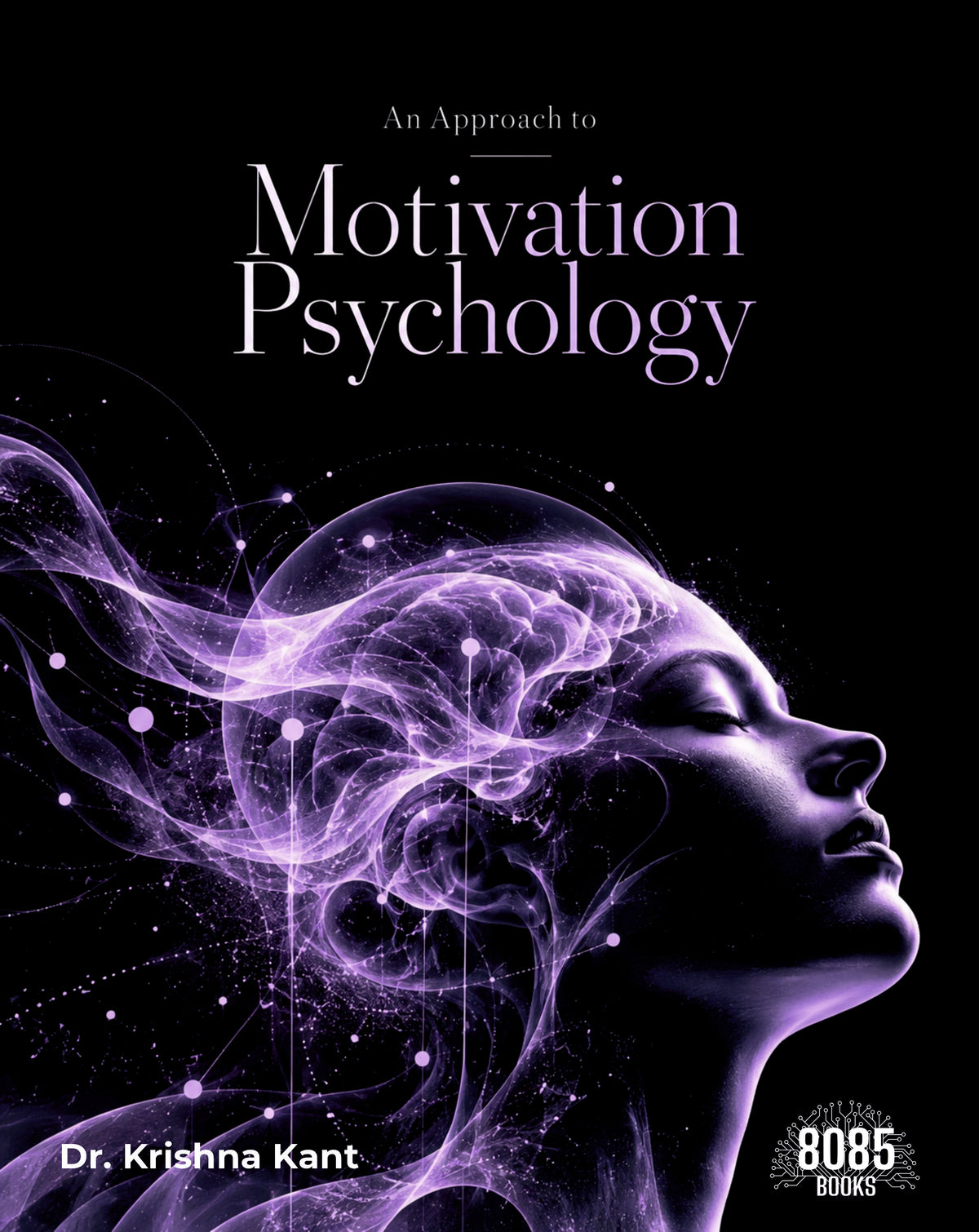 An Approach to Motivation Psychology