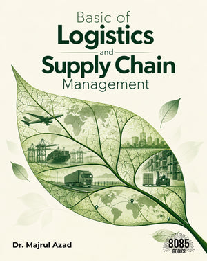 Basic of Logistics and Supply Chain Management
