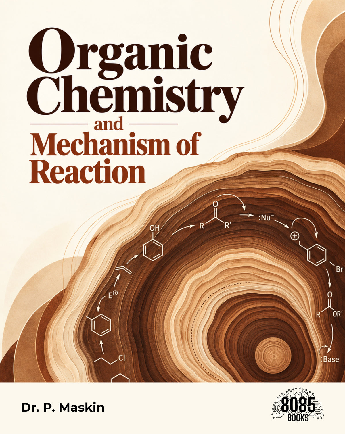 Organic Chemistry and Mechanism of Reaction