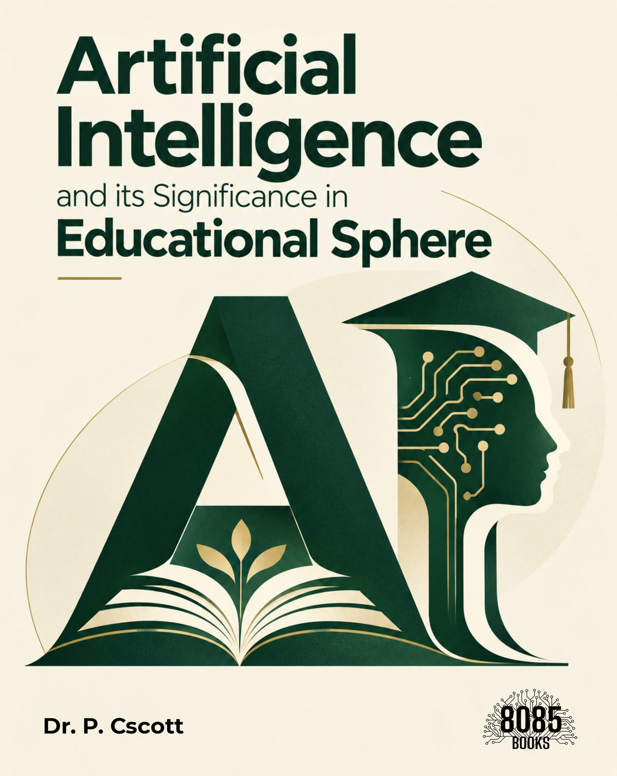Artificial Intelligence and its Significance in Educational Sphere