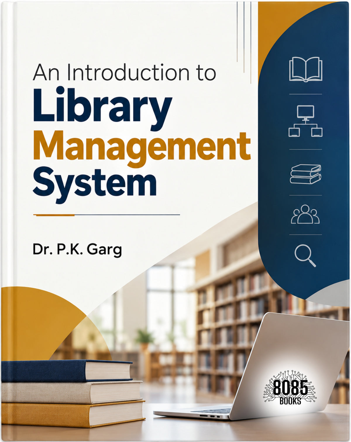 An Introduction to Library Management System (Bangla Edition)