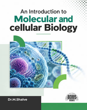 An Introduction to Molecular and cellular Biology (Kannada Edition)