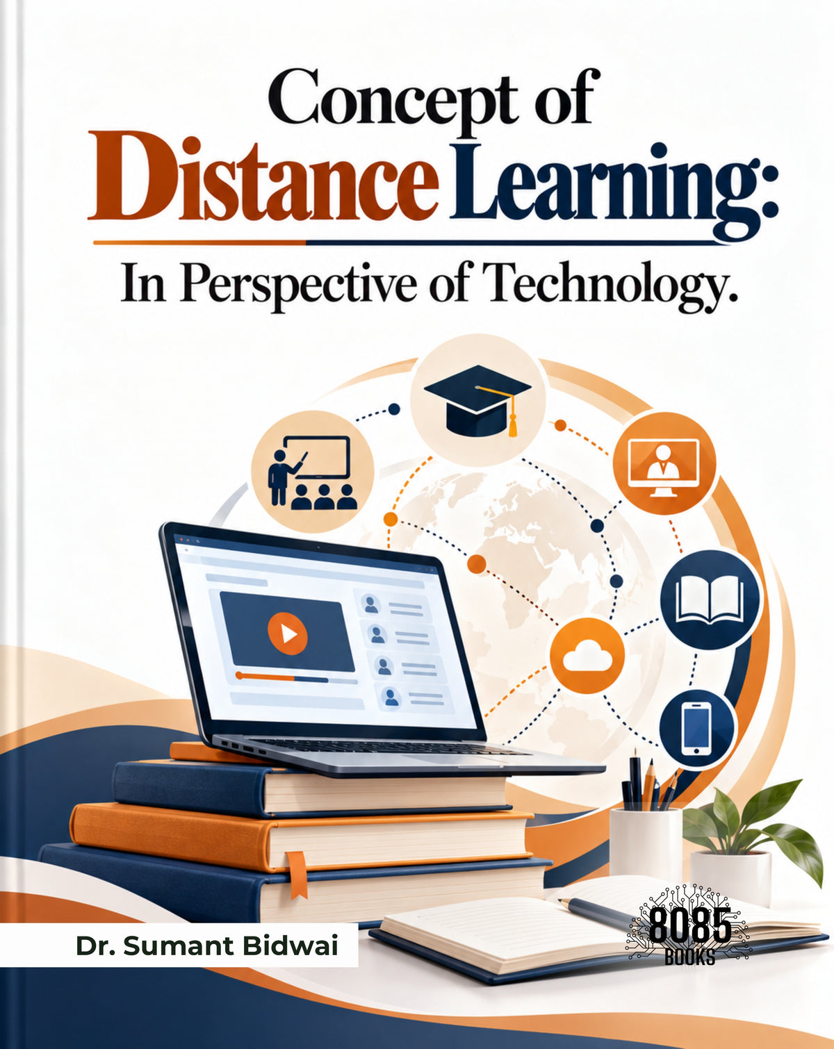Concept of Distance Learning: In Perspective of Technology (Arabic  Edition)