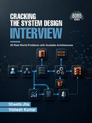 Cracking the System Design Interview