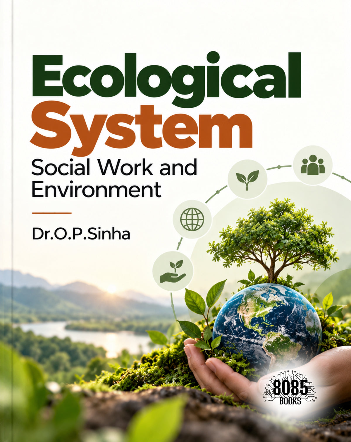Ecological System Social Work and Environment