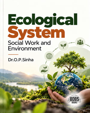 Ecological System Social Work and Environment (Kannada Edition)