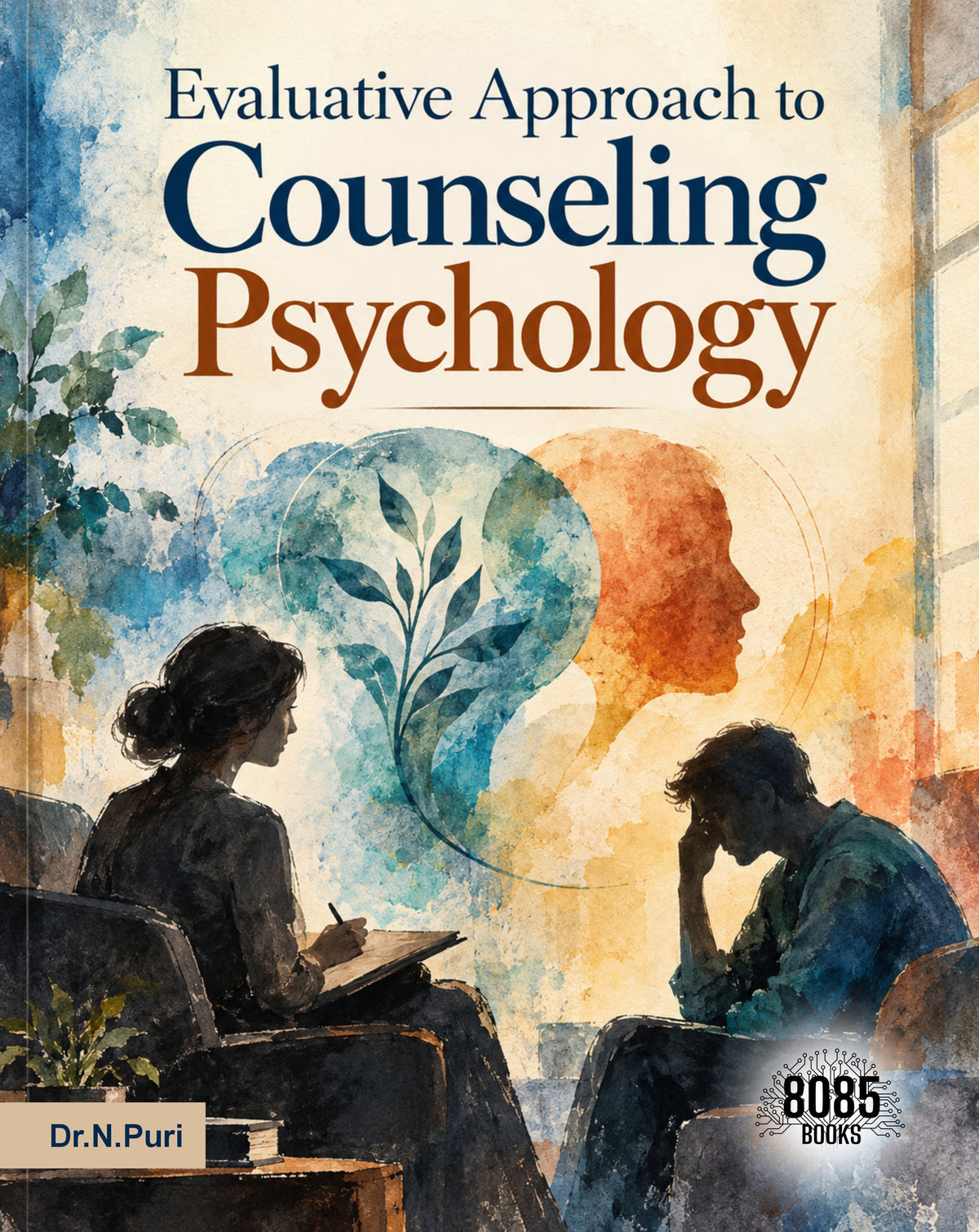 Evaluative Approach to Counseling Psychology