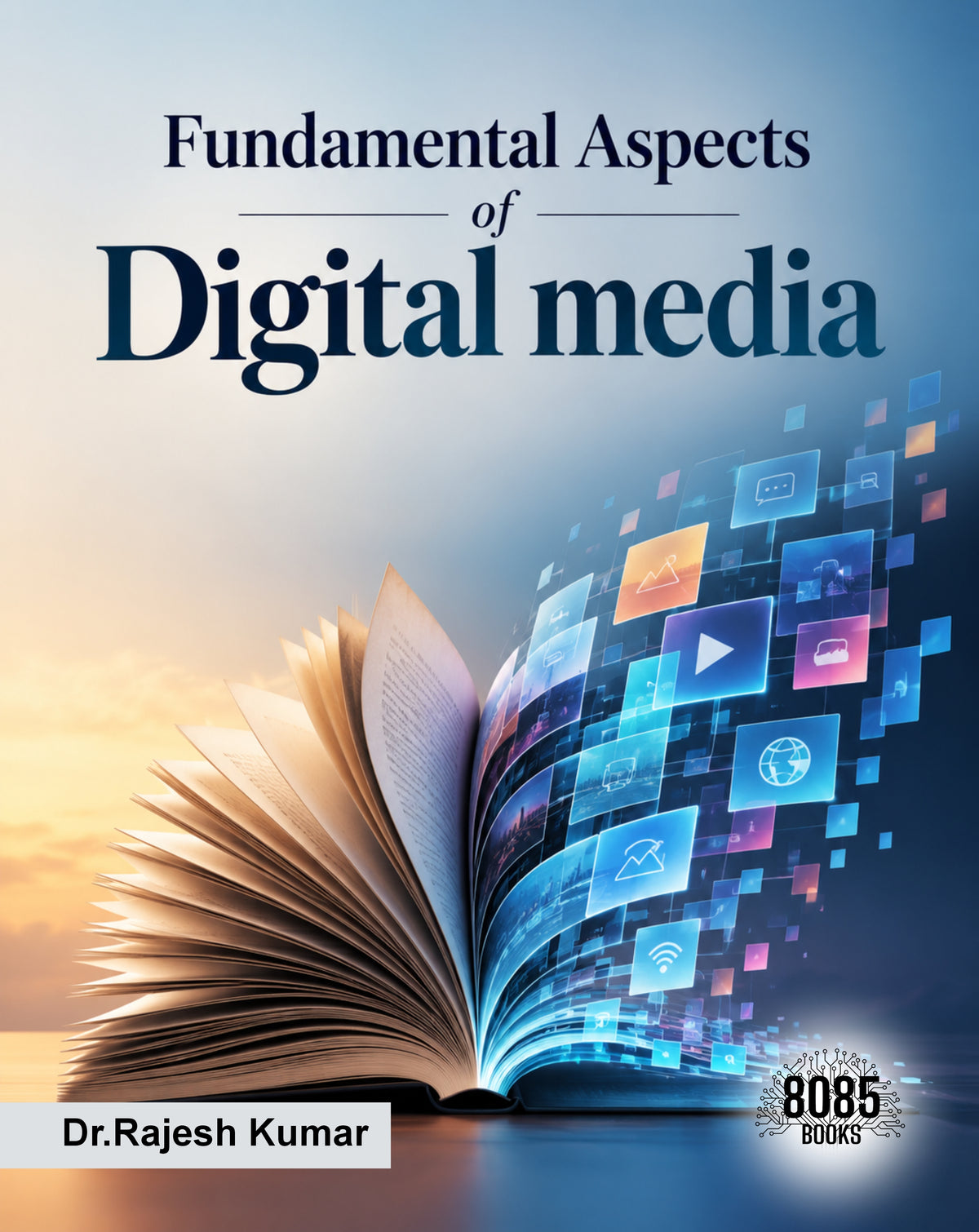 Fundamental Aspects of Digital media (Japanese Edition)