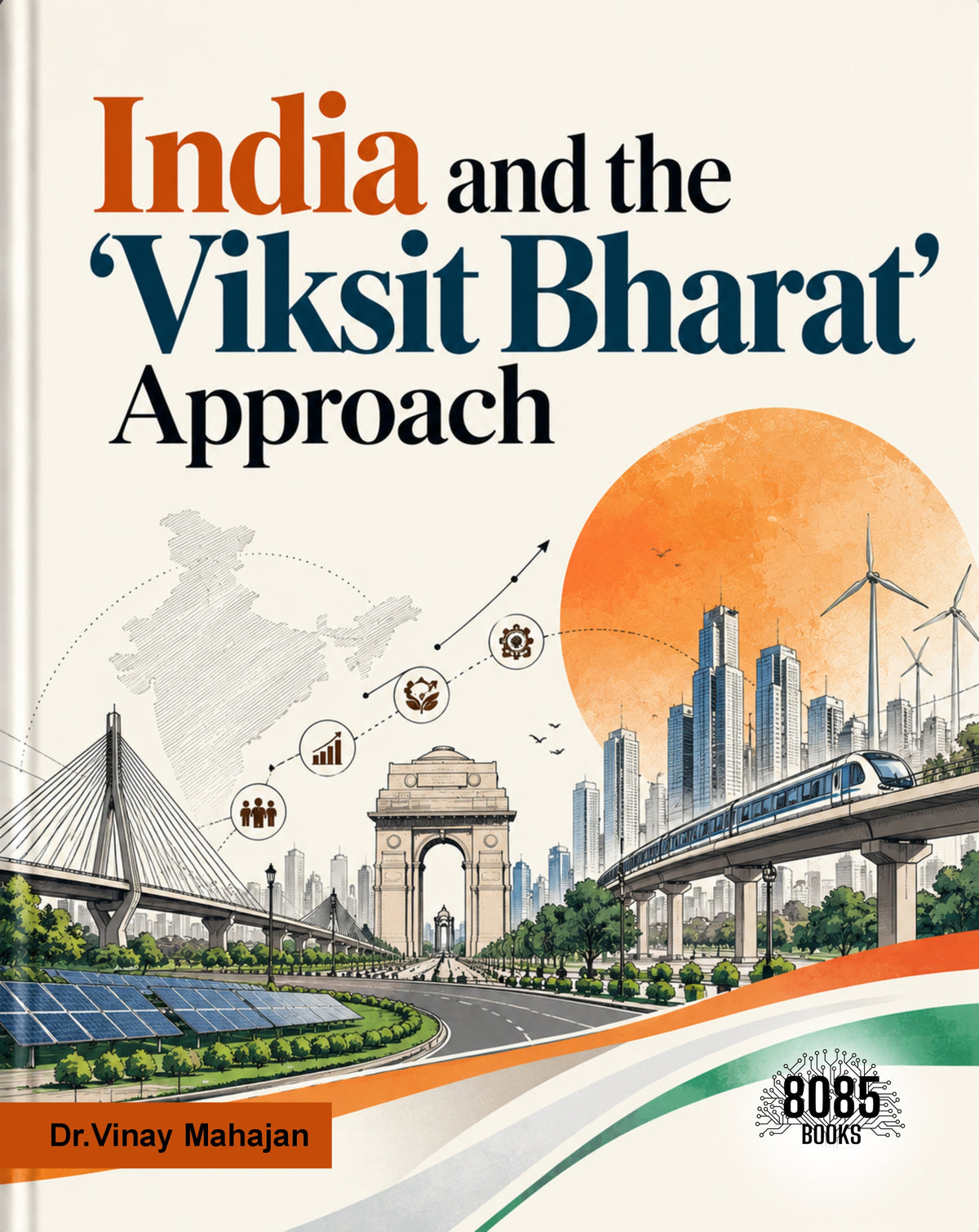 India and the 'Viksit Bharat' Approach (Arabic Edition)