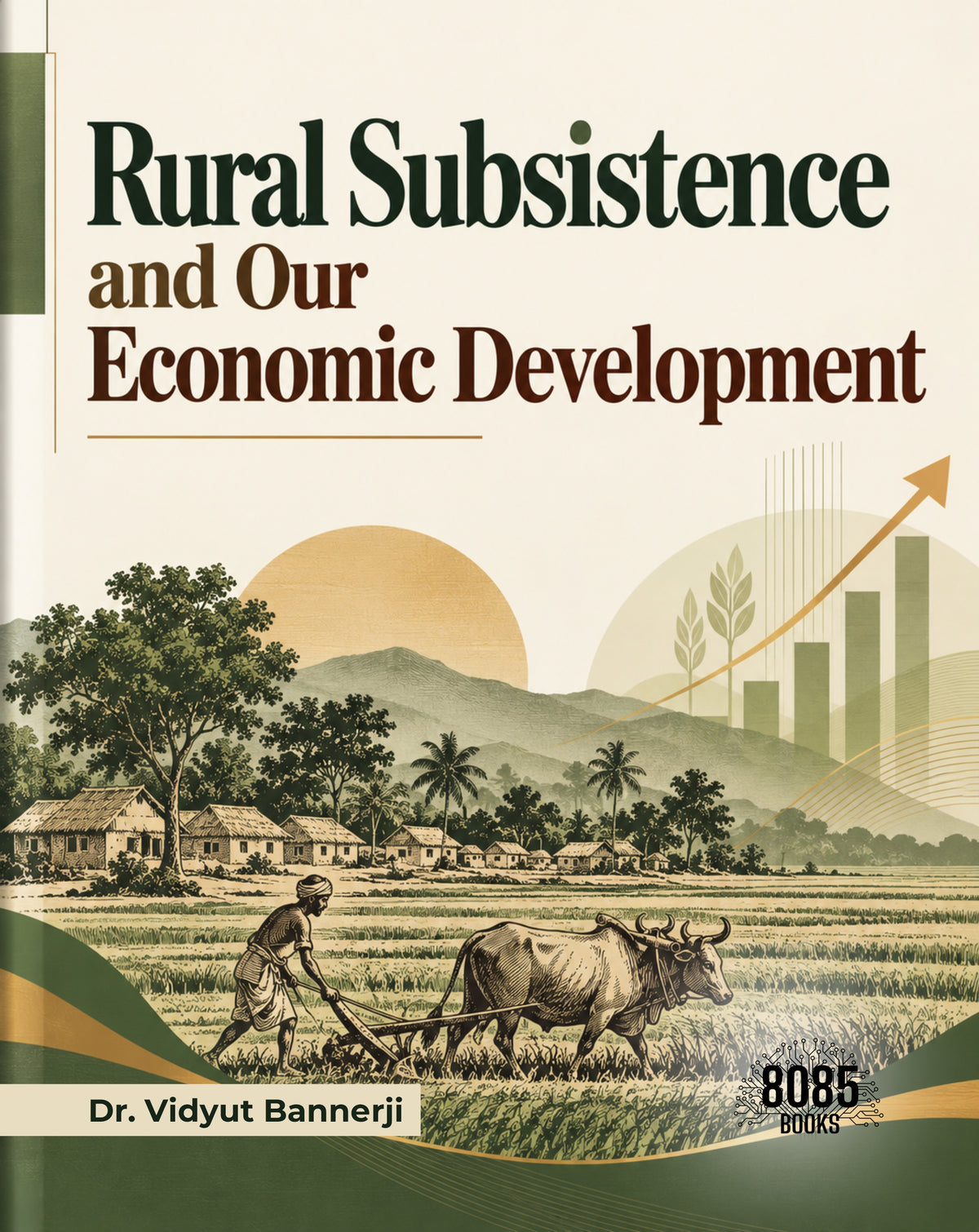Rural Subsistence and Our Economic Development