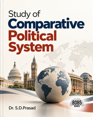 Study of Comparative Political System