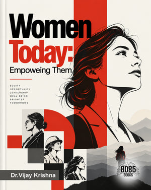 Women Today: Empoweing Them (Malayalam Edition)